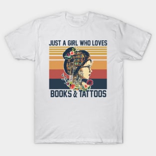 Just A Girl Who Loves Books And Tattoos Vintage T-Shirt